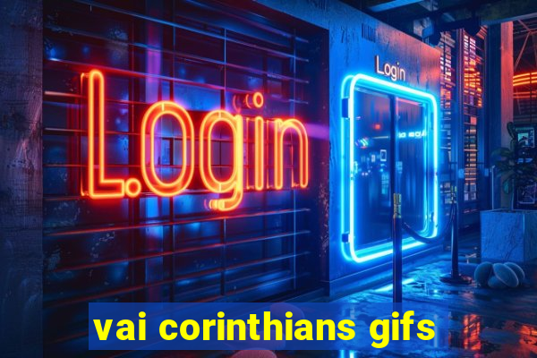 vai corinthians gifs